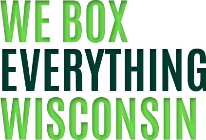Corrugated packaging for every business’s needs We Box Everything Wisconsin